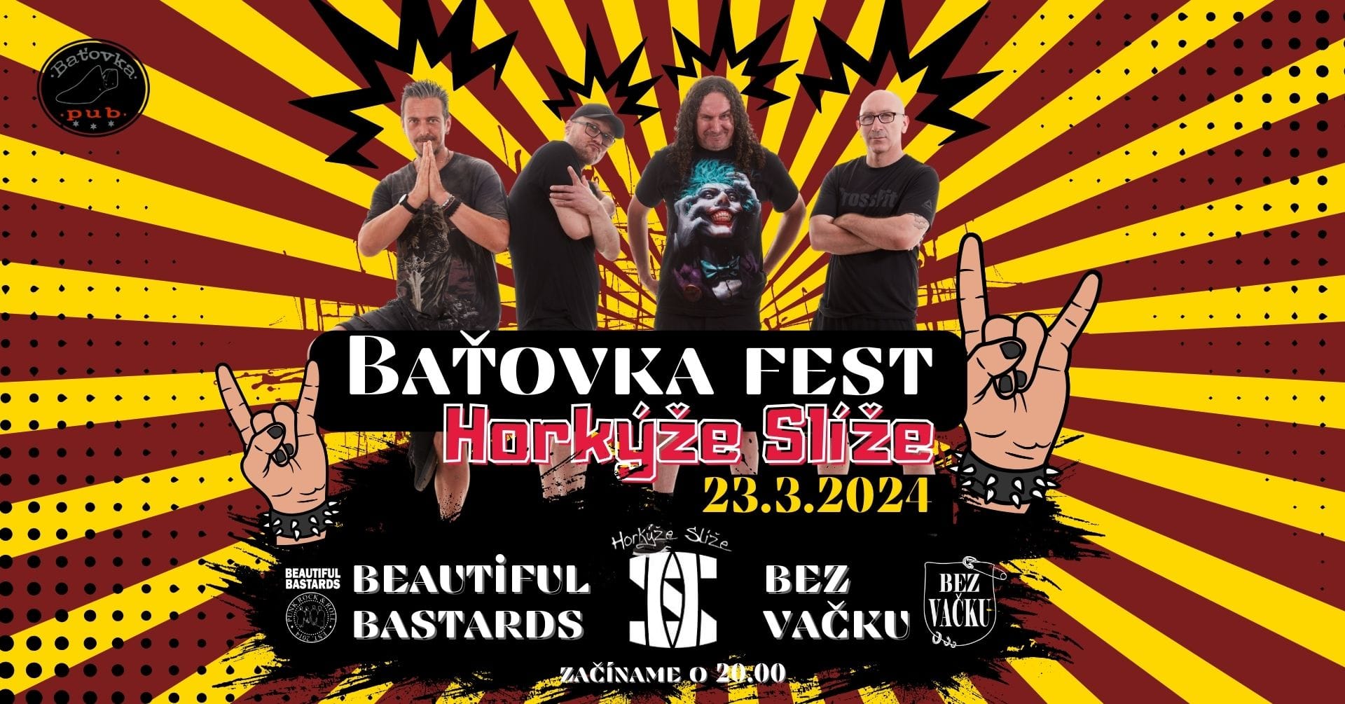 Baťovka fest - Horkýže slíže / Bautiful Bastards / Bez Vačku @ FABRIKA Industriálna eventová Hala