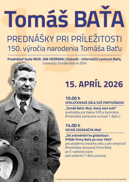 Tomáš Baťa - 150.výročie narodenia @ Spoločenská Sála SOŠ PE