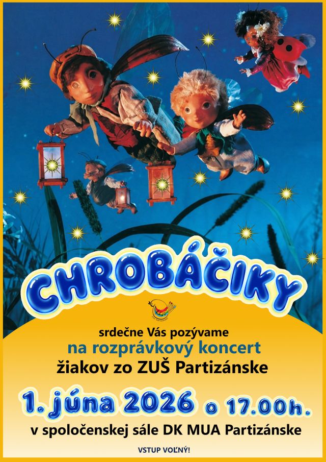 Rozprávkový koncert: Chrobáčiky @ spoločenská sála Domu kultúry