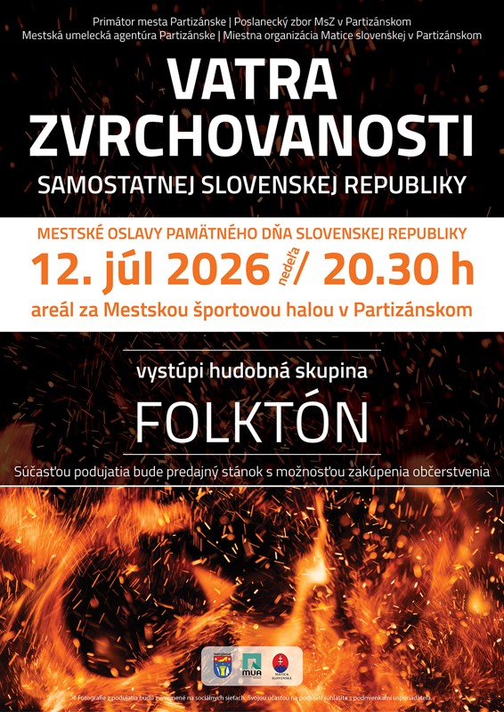 Vatra zvrchovanosti @ areál za ms. športovou halou